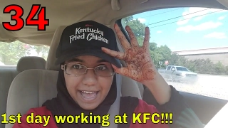 1st Day working at KFC!!