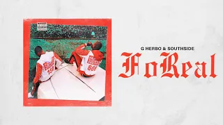 G Herbo & Southside - FoReal (Official Audio)