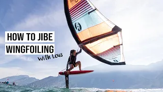 How to Jibe Wingfoiling - with Lous