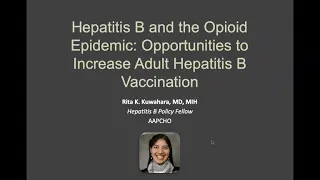 Hepatitis B and the Opioid Epidemic: Opportunities to Increase Adult Vaccination