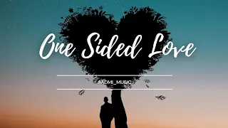 ||One Sided Love || Full Lyrical Music Video || Aadmi ||