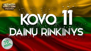 🇱🇹🇱🇹🇱🇹 Kovo 11 • Lietuvos Laisvės Dainos • Rinkinys • Renginiai • Nepriklausomybės Atkūrimas