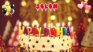 SELEN Happy Birthday Song – Happy Birthday to You