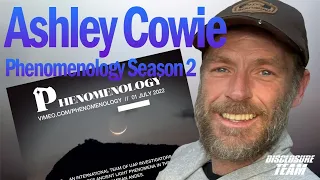 Ashley Cowie - Phenomenology Season 2