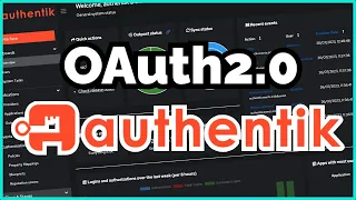 Single Sign On With OAuth2.0 - Authentik Is AWESOME!