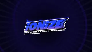 Will Sparks  & SCNDL - Tombstone  [iONiZE Psytrance edit] *FREE DL*