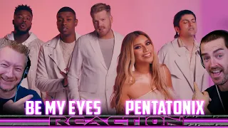 ''Be My Eyes'' Pentatonix Reaction