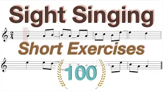 [No BGM] Sight Singing Short Exercises 100 (2 hours)