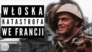 Katastrofa. Włoska inwazja na Francję (1940)