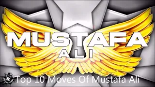 Top 10 Moves Of Mustafa Ali