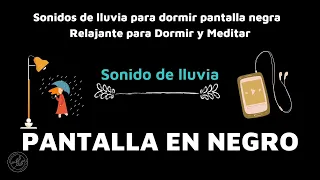 PANTALLA NEGRA - LLUVIA SIN TRUENOS - Lluvia Relajante Para Dormir 😴🌧 10 Horas SIN ANUNCIOS