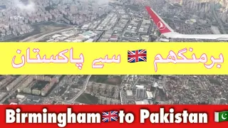Turkish airline Birmingham to Pakistan #pakistan #islamabad