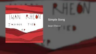 Iwan Rheon - Simple Song | Official Audio