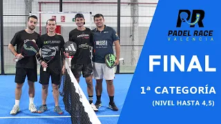 Final XV Torneo Valencia Padel Race 1ª Categoría (hasta 4,5) - 29/10/2023