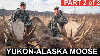 Alaska-Yukon Moose Season 2 Episode 7 Part 2 of 2