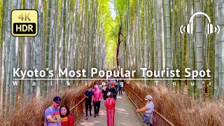 Most Popular Tourist Spot in Kyoto: Arashiyama 2023 Walking Tour - Japan [4K/HDR/Binaural]