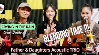 CRYING IN THE RAIN_(Everly Brothers)_COVER Father & Kids @FRANZRhythm channel ACOUSTIC TRIO Version