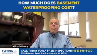 How Much Does Basement Waterproofing Cost? | Everdry Waterpoofing of Michigan