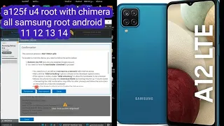 a125f u4 root with chimera all samsung root android  11 12 13 14