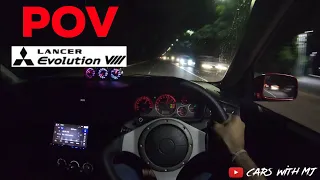 Mitsubishi Lancer Evolution 8 POV Night Drive