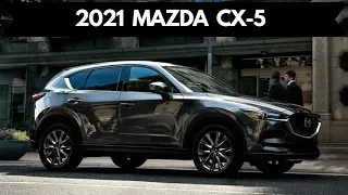 New 2021 Mazda CX-5 | MUST HAVE COMPACT SUV