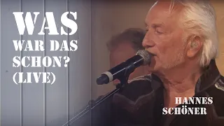 Hannes Schöner - Was war das schon? (Live)