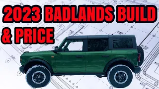 Ford Bronco Badlands Build and Price: What will it cost in 2023?