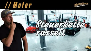 MotorMafia - Fahrzeugtechnik // Steuerkette rasselt