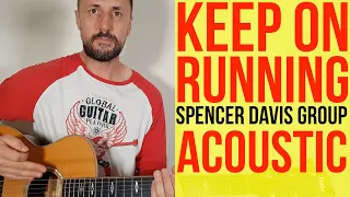 Keep On Running Acoustic Lesson