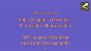 Abhi Na Jaao Chhod kar.. Karaoke World/Duet karaoke with female voice & Lyrics