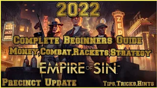 Empire of Sin 2022 Complete beginners guide