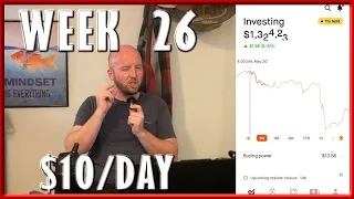 WEEK 26 - New Stocks! - Investing $10/Day or less