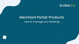 Merchant Training 06: How to manage your bookings