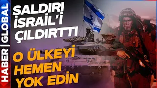 Saldırı Sonrası İsrail Kabinesi Çıldırdı! O Ülkeyi Taş Devrine Döndürün