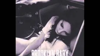 Lana Del Rey - Brooklyn Baby