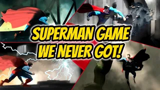 The Superman Game We Never Got - Cancelled Game Details Revealed