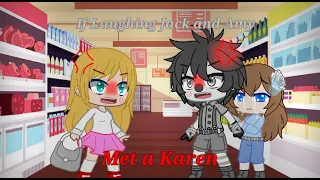 ✨If Laughing Jack and Amy met a Karen ✨ !READ DESCRIPTION!