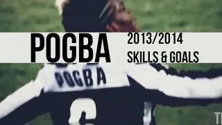 PAUL POGBA | Skills & Goals | Juventus 2013/2014 HD