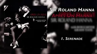 Sir Roland Hanna   |   Apres Un Hanna
