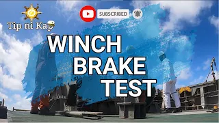 Tip Ni Kap | Winch Brake Test Procedures