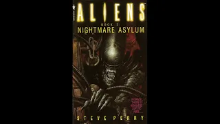 ALIENS: NIGHTMARE ASYLUM Audiobook - Chapter 28