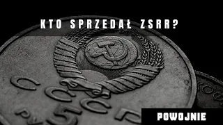 Co stało się z majątkiem ZSRR? Prywatyzacja w Rosji na początku lat 90-tych. Ile kosztował Gazprom?