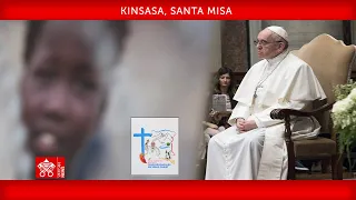 01 de febrero de 2023, Kinsasa, Santa Misa | Papa Francisco