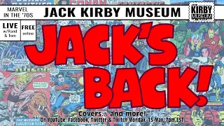 Jack's Back! Kirby at Marvel in the 1970s