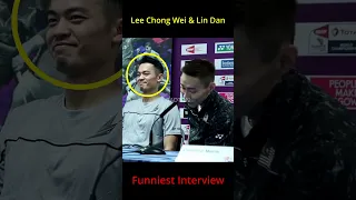 Funniest Interview (Lee Chong Wei & Lin Dan) 🤣🤣🤣