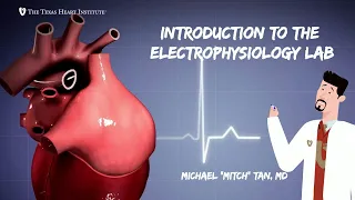 Understanding Electrophysiology Lab Concepts and Electrogram Interpretation