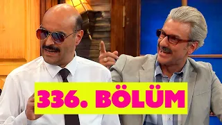 Güldür Güldür Show 336. Bölüm