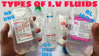 Types of IV fluids | NS | DNS | D5 | D10 | D25 | RL | ISOLYTE-P | Intravenous fluids