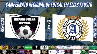 Serra Velha x Atlético Oliveira l Final l Campeonato Regional