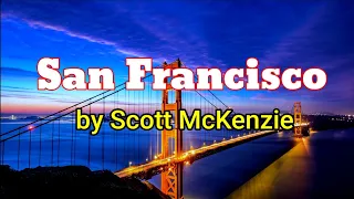 San Francisco//Scott McKenzie//played on  guitar by Dave Monk